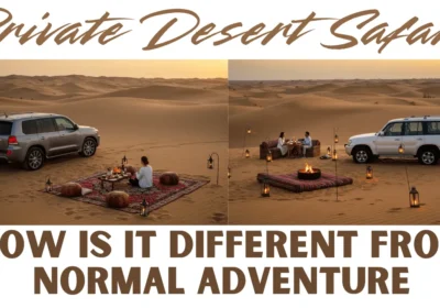 What is Private Desert Safari? Your Ultimate Luxury Adventure in Arabian Sands