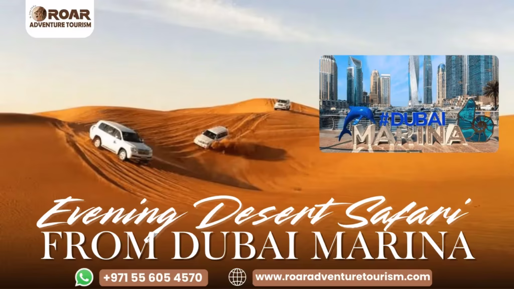 Eveningdesertsafaifromdubaimarina