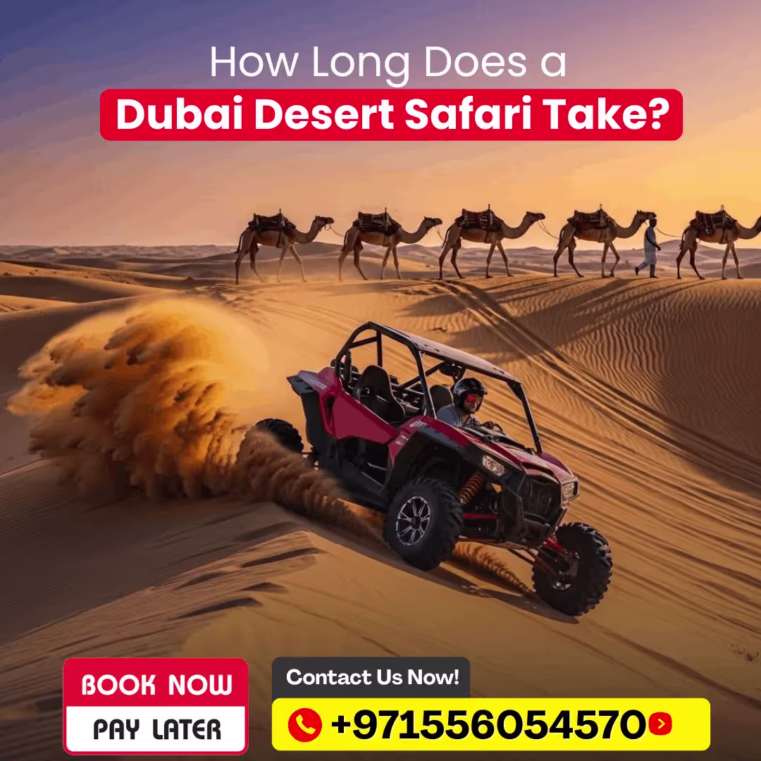 HowLongDoesaDubaiDesertSafariTake