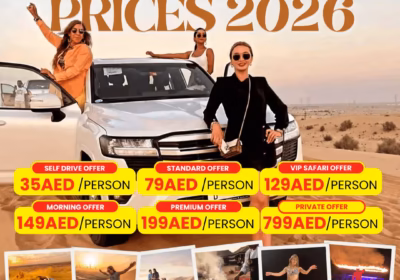 Dubai Desert Safari Price Per Person 2026 August: Rates for Adults Kids Groups Family & Packages