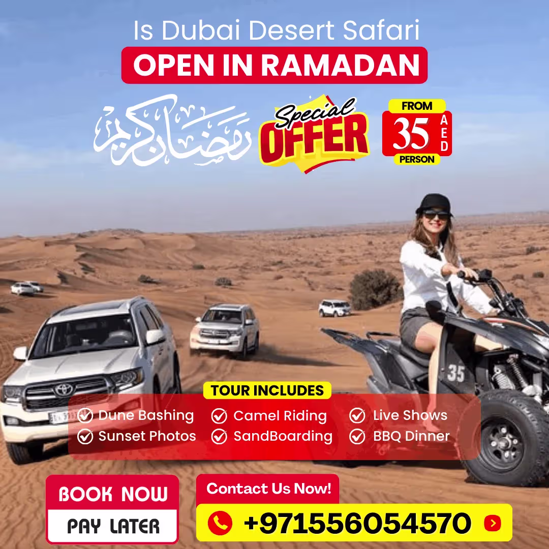 Isdubaidesertsafariopeninramadan