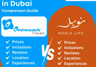 OceanAir vs Noble Desert Safari Dubai 2026 Comparison Guide