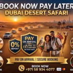 Book Now Pay Later Dubai Desert Safari
